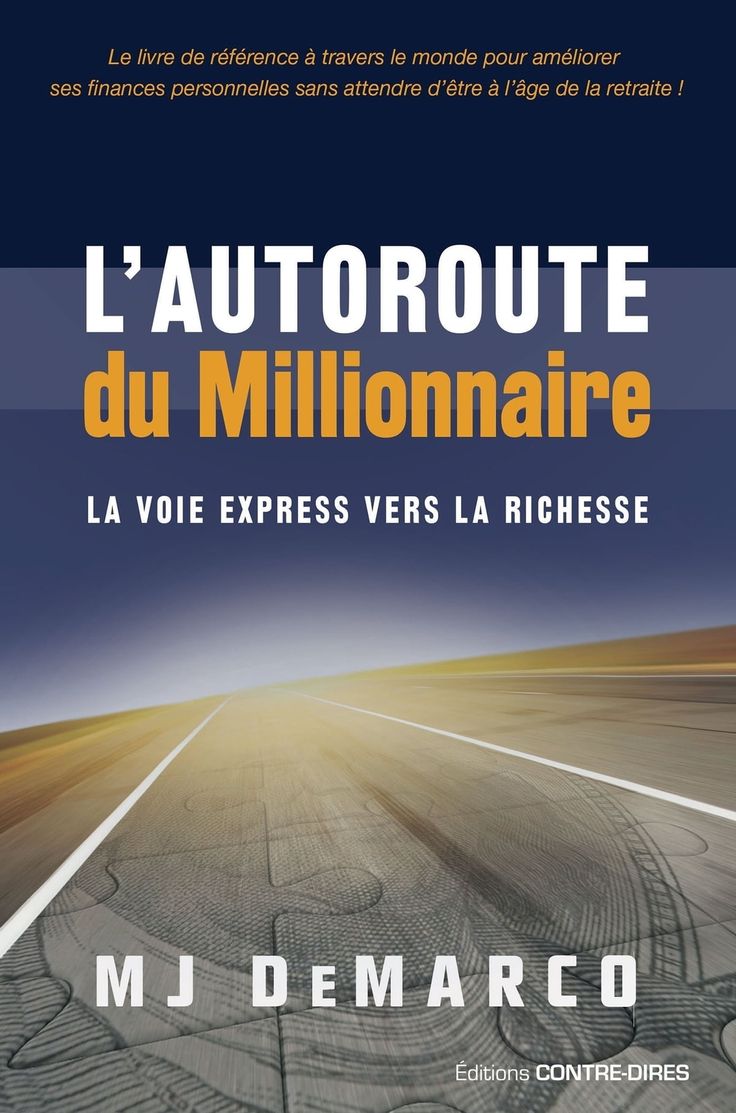 L'autoroute Du Millionnaire