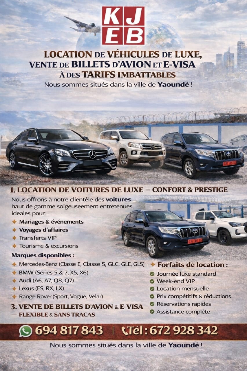 VÉHICULE DE LUX A LOUER DANS LA VILLE DE YAOUNDÉ CHEZ KJE BUSINESS